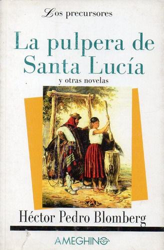 Pulpera De Santa Lucia, La