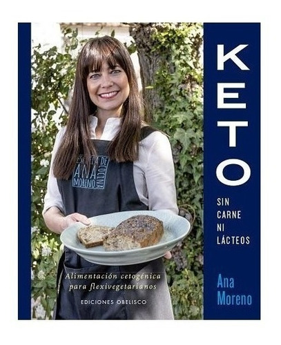 Keto Sin Carne Ni Lacteos - Moreno Ana