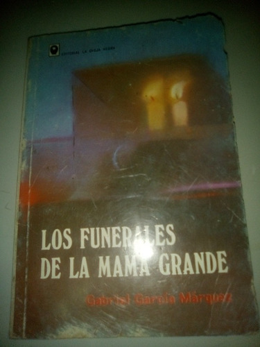 Los Funerales De La Mamá Grande Gabriel García Márquez
