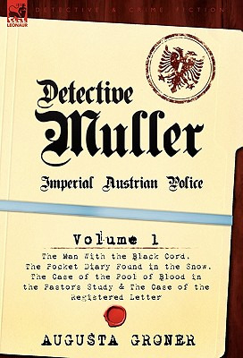 Libro Detective M Ller: Imperial Austrian Police-volume 1...