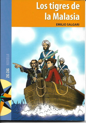 Los Tigres De La Malasia, Emilio Salgari; Zig Zag