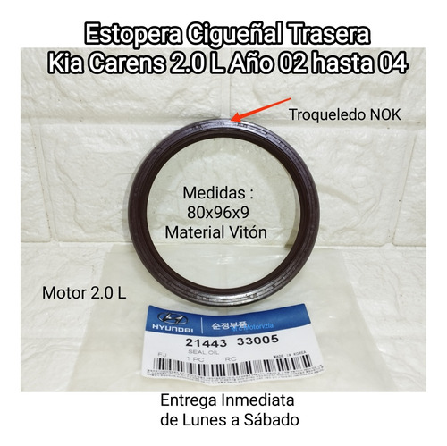 Estopera Cigueñal Trasera Kia Carens 2.0l  Año 02/04 80x96x9