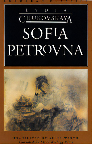 Sofia Petrovna, De Chukovskaya, Lydia. Editorial Northwestern Univ Pr, Tapa Blanda En Inglés