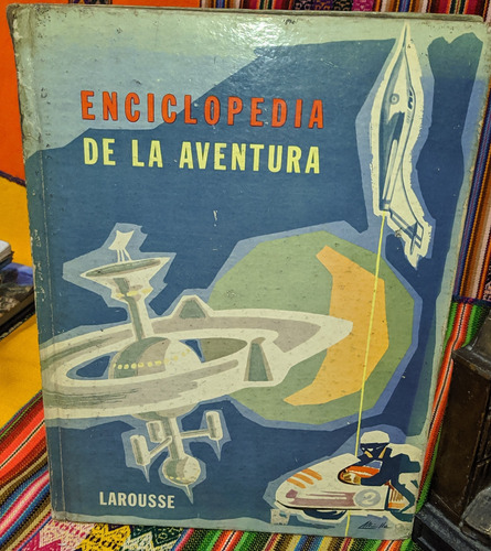 Enciclopedia De La Aventura Larousse