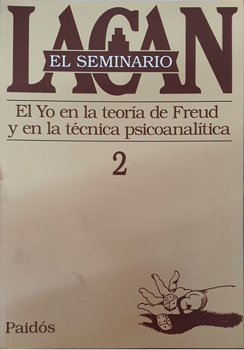 Seminario Volumen 2 El Yo La Teoría De Freud J Lacan Paidós