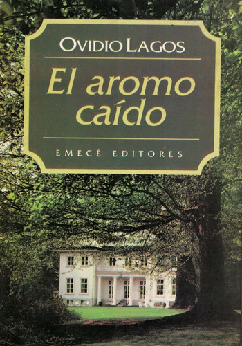 Aromo Caido, El