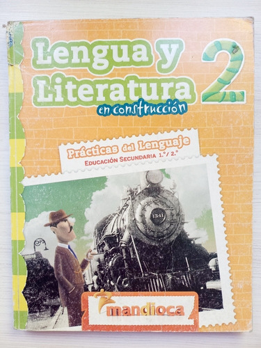 Lengua Y Literatura 2 En Construcción Mandioca