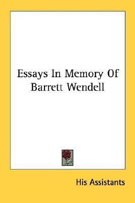 Libro Essays In Memory Of Barrett Wendell - Assistants Hi...