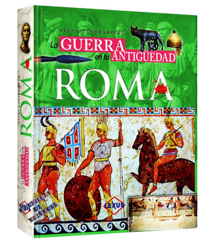 Libro Atlas Ilustrado De La Guerra En La Antigüedad - Roma
