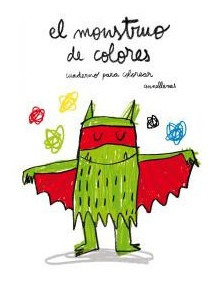 El Monstruo De Colores. Cuaderno Para Colorear