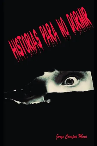Libro: Historias Para No Dormir (spanish Edition)