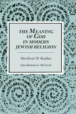 Libro The Meaning Of God In The Modern Jewish Religion - ...