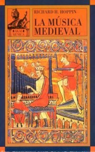 Musica Medieval, La - Richard Hoppin