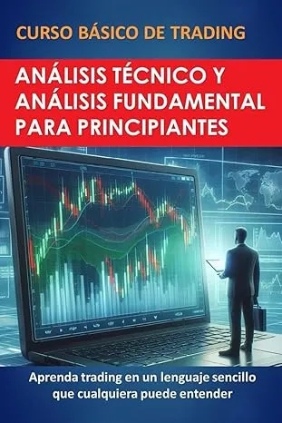 comprar Curso Básico De Trading: Análisis Técnico Y Fundamental P...