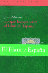 Lo Que Europa Debe Al Islam De España (libro Original)