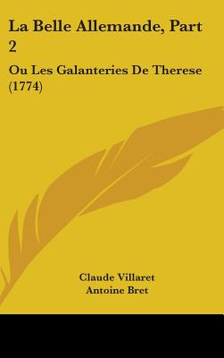 Libro La Belle Allemande, Part 2: Ou Les Galanteries De T...