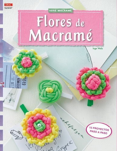 Libro Flores De Macramé - Vv.aa.
