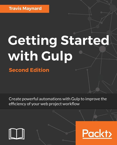 Libro: En Ingles Getting Started With Gulp ' Second Edition