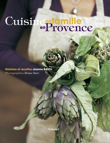 Cuisine De Famille En Provence (français) 