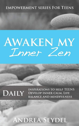 Libro: En Ingles Awaken My Inner Zen Daily Inspirations To