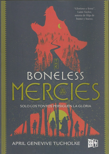 The Boneless Mercies - April Genevive Tucholke