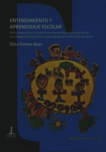 Entendimiento Y Aprendizaje Escolar - Azar, Elisa Emma