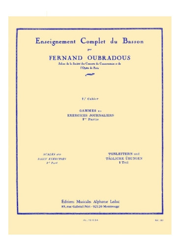 Enseignement Complet Du Basson: Gammes Et Exercices Journali