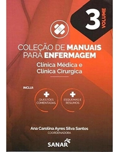 Clínica Médica E Clínica Cirúrgica - Coleção De Manuais Para