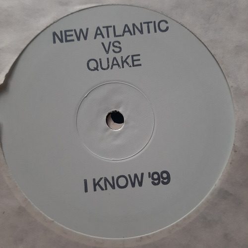 Vinilo New Atlantic Vs Quake I Know 99 3 Beat Music E1