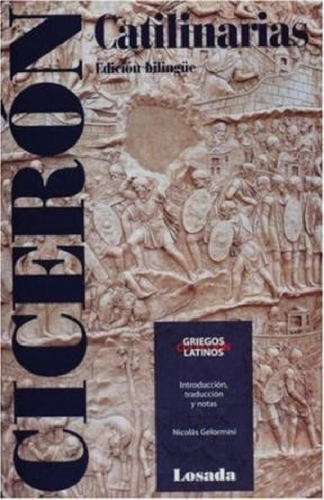 Catilinarias (coleccion Griegos Y Latinos) - Ciceron (papel