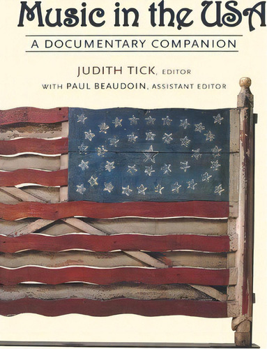 Music In The Usa, De Judith Tick. Editorial Oxford University Press Inc, Tapa Blanda En Inglés