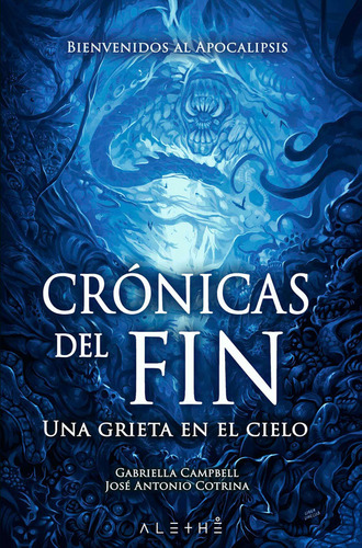 Cronicas Del Fin - Campbell, Gabriella/cotrina, Jose Antoni