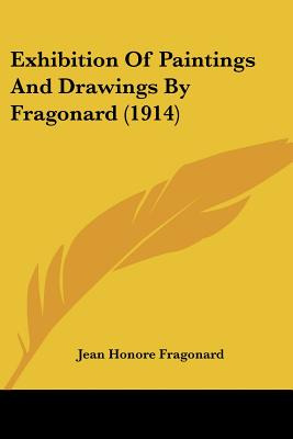 Libro Exhibition Of Paintings And Drawings By Fragonard (...