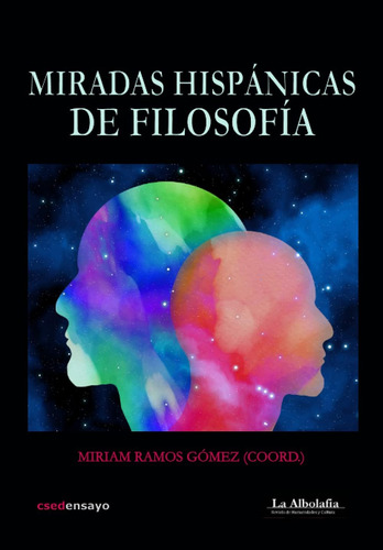 Libro: Miradas Hispánicas Filosofía (spanish Edition)