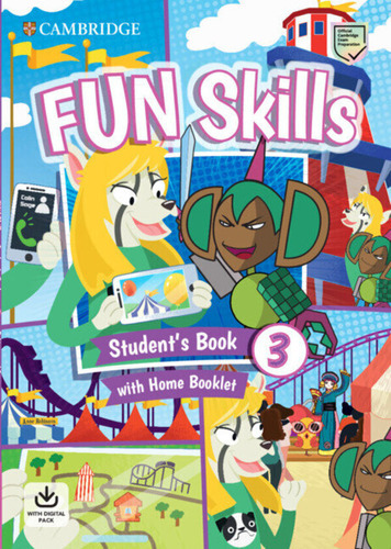 Fun Skills 3  -   Student's Book W/home Booklet With Onlin 