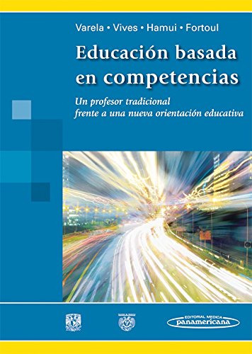 Libro Educacion Basada En Competencias Un Profesor Tradicion