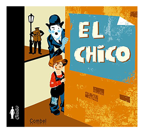 Chico ,el, De Gillot, Laurence., Vol. Abc. Editorial Combel, Tapa Blanda En Español, 1