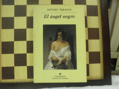 El Ángel Negro-antonio Tabucchi