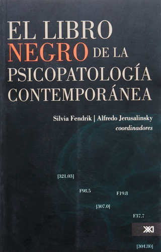 El Libro Negro De La Psicopatologia Contemporanea