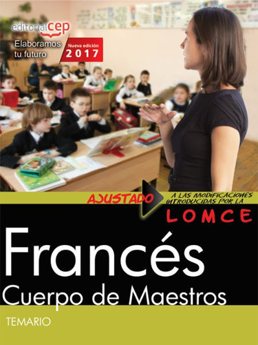 Cuerpo De Maestros. Francés. Temario (libro Original)
