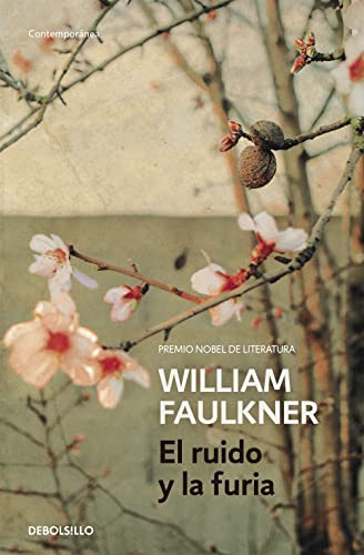 Libro Ruido Y La Furia El De Faulkner William Grupo Prh