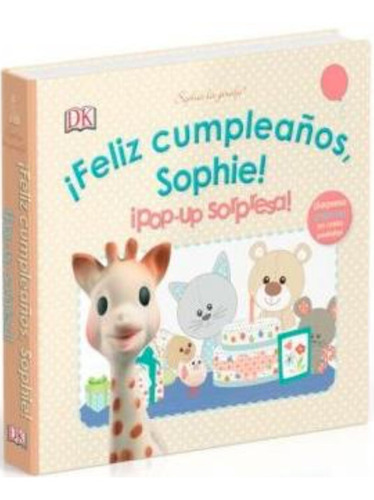 Dk Libro Feliz Cumpleaños, Sophie Pop-up
