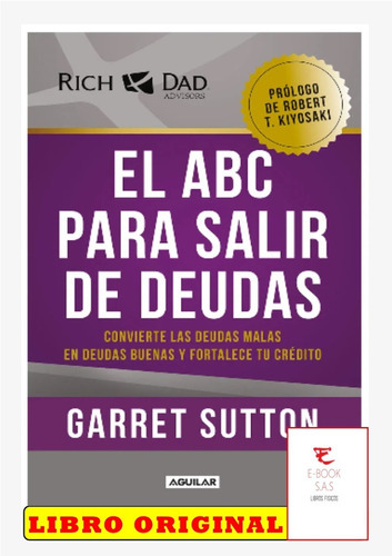El Abc Para Salir De Deudas (nuevo Y Original), De Garret Sutton. Editorial Aguilar, Tapa Blanda En Español