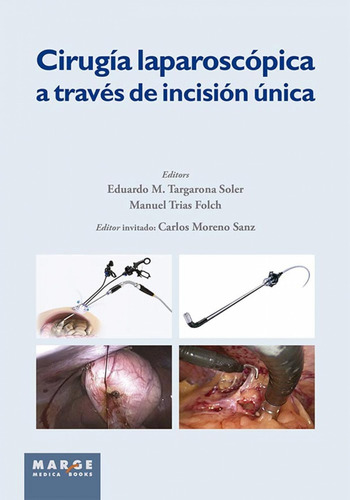 Libro Cirugia Laparoscopica A Traves D - Targarona Soler, Ed
