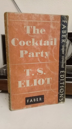 Cocktail Party T. S. Eliot Faber En Inglés