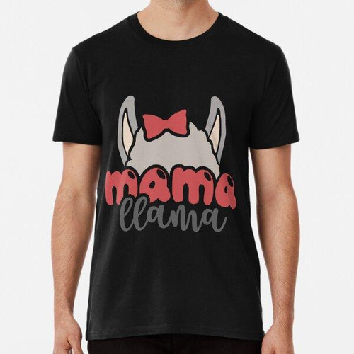 Remera Mama-llama Algodon Premium