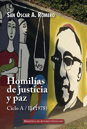 Libro Homilã­as De Justicia Y Paz. Ciclo A (1978), Ii