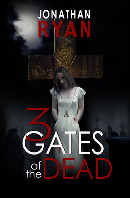Libro 3 Gates Of The Dead - Ryan, Jonathan
