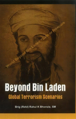 Beyond Bin Laden, De R Bhonsle. Editorial Vij Books India Pty Ltd, Tapa Dura En Inglés