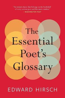 Libro Essential Poet's Glossary - Author Edward Hirsch